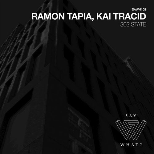 image cover: Kai Tracid, Ramon Tapia - 303 State / SAWH108