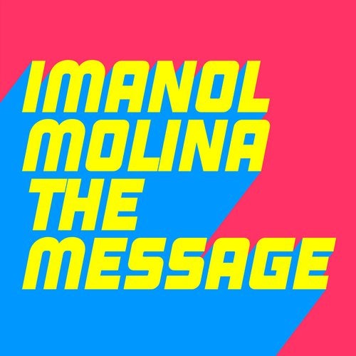 image cover: Imanol Molina - The Message / GU517