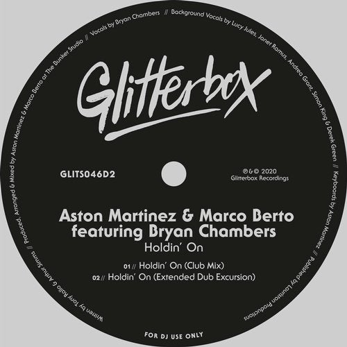 image cover: Aston Martinez, Bryan Chambers, Marco Berto - Holdin' On / GLITS046D2