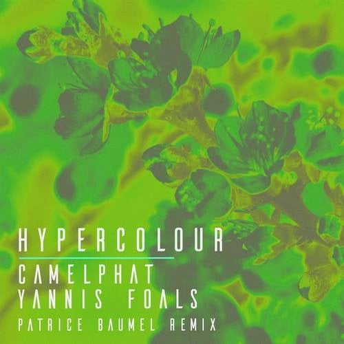 image cover: CamelPhat, Yannis - Hypercolour (Patrice Bäumel Remix)