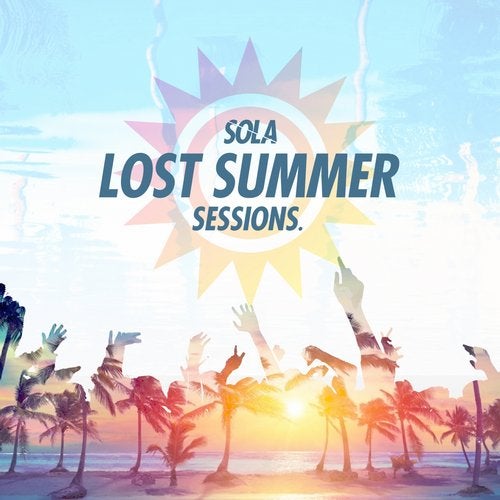 image cover: VA - Lost Summer Sessions 2020 / SOLA121