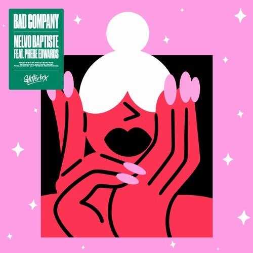 image cover: Phebe Edwards, Melvo Baptiste - Bad Company - Extended Mix / GLITS059D2