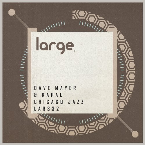 image cover: Dave Mayer, Kapal - Chicago Jazz / LAR332