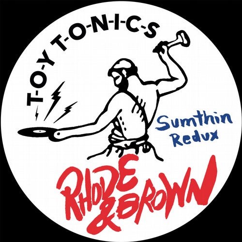 image cover: Rhode & Brown - Sumthin Redux / TOYT101S