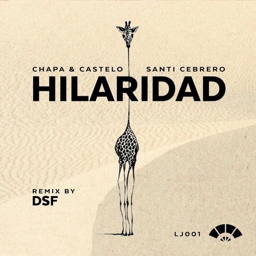 image cover: Santi Cebrero, Chapa & Castelo - Hilaridad / LJ001