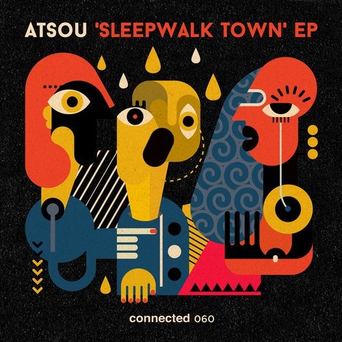 image cover: atsou - Sleepwalk Town EP / CONNECTED060D