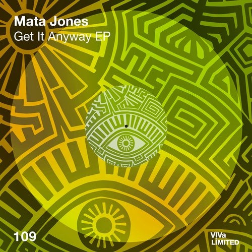 image cover: Mata Jones - Get It Anyway EP / VIVALTD110