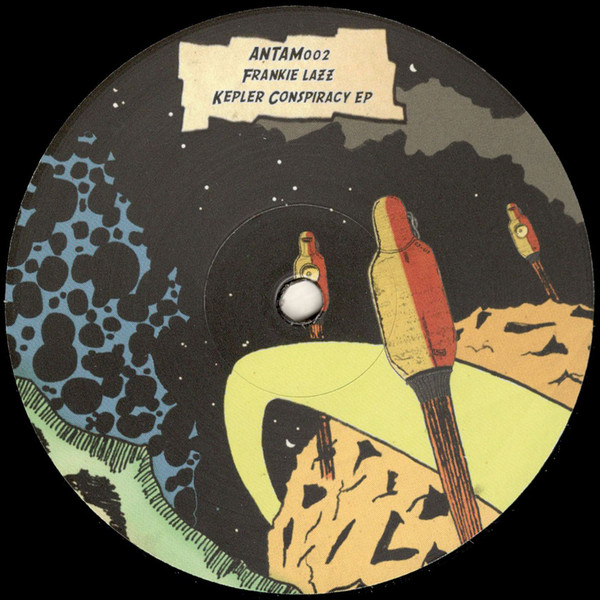 image cover: Frankie Lazz - Kepler Conspiracy EP / ANTAM002