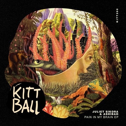 image cover: Juliet Sikora - Pain In My Brain EP / KITT200
