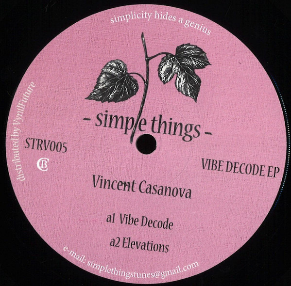 image cover: Vincent Casanova - Vibe Decode EP