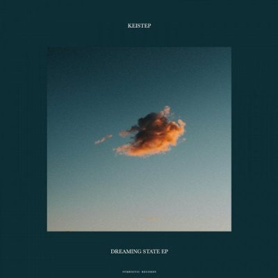 09 2020 346 09115374 Keistep - Dreaming State EP / SR001