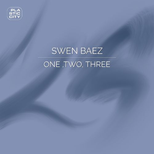 image cover: Swen Baez - One, two, three / PLAC1014