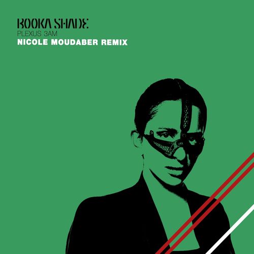 image cover: Booka Shade & Nicole Moudaber - Plexus 3AM (Nicole Moudaber Remix) / BFMB 075N