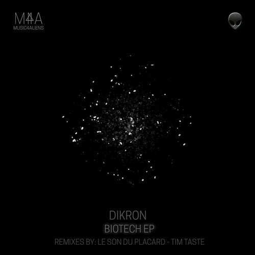image cover: Dikron - Biotech EP / M4A048
