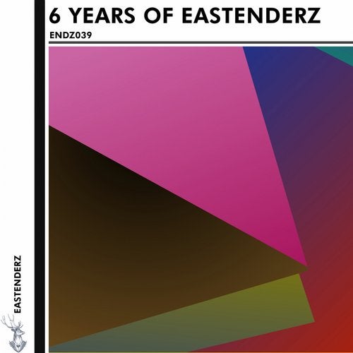 image cover: VA - 6 Years Of Eastenderz, Pt. 1 / ENDZ039