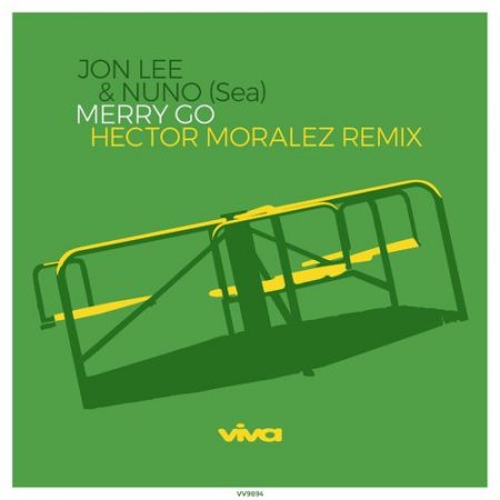 09 2020 346 09126872 Jon Lee & Nuno (SEA) - Merry Go (Hector Moralez Remix) / VV9894
