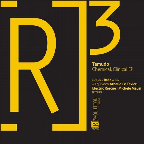 image cover: Temudo - Chemical, Clinical EP / R3D010