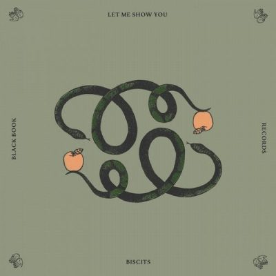 09 2020 346 09130290 Biscits - Let Me Show You / BB014B