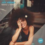 09 2020 346 09131596 Jay Vegas - Make U Mine / HS102