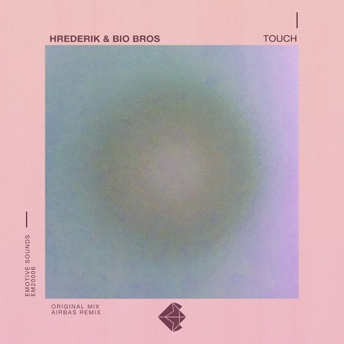 image cover: Hrederik, Bio Bros. - Touch / EM20006