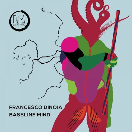 image cover: Francesco Dinoia - Bassline Mind / LPS286D
