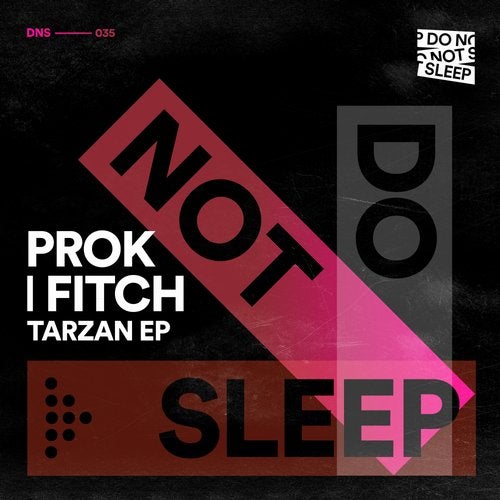 image cover: Prok & Fitch - Tarzan EP / DNS035