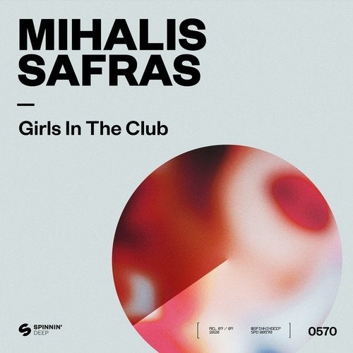 image cover: Mihalis Safras - Girls In The Club / 190295160951