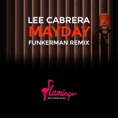 image cover: Lee Cabrera, Funkerman - MayDay - Funkerman Remix / FLAM312D