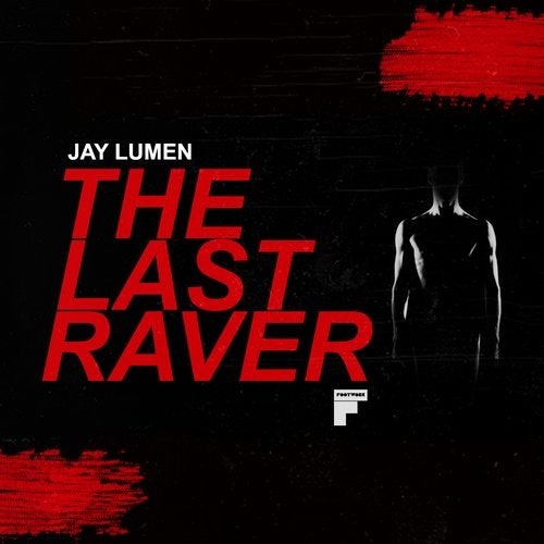 image cover: Jay Lumen - The Last Raver EP / FW023