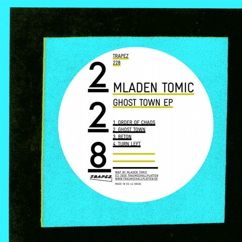 image cover: Mladen Tomic - Ghost Town EP / TRAPEZ228