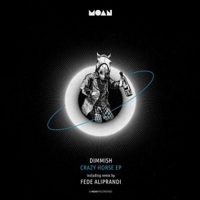 09 2020 346 09149264 Dimmish - Crazy Horse EP / MOAN133