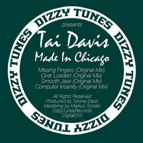 image cover: Tai Davis - Made in Chicago / DIZZY013