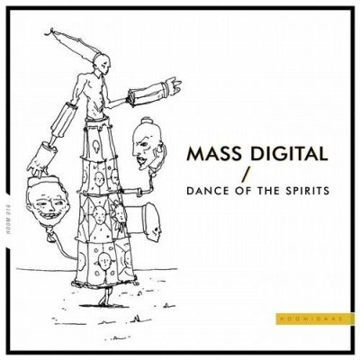 09 2020 346 09154511 Mass Digital - Dance of the Spirits / HOOM016