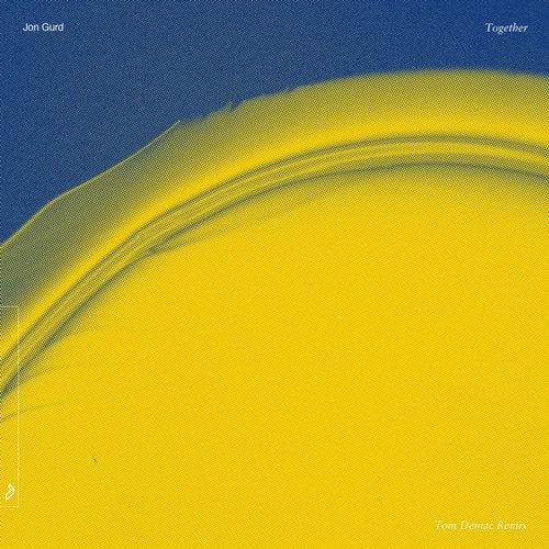 image cover: Jon Gurd, Tom Demac - Together (Tom Demac Remix) / ANJDEE486RBD