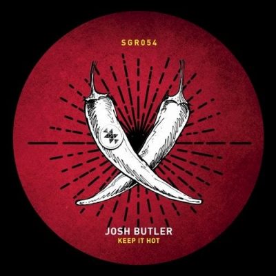 09 2020 346 09166039 Josh Butler - Keep It Hot / SGR054