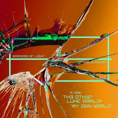 image cover: Luke Garcia, Th3 Oth3r - My Own World / BOL008