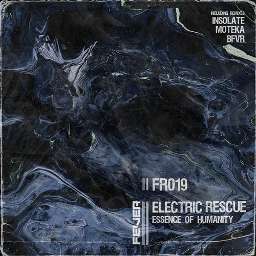 image cover: Electric Rescue - Essence Of Humanity / FR019