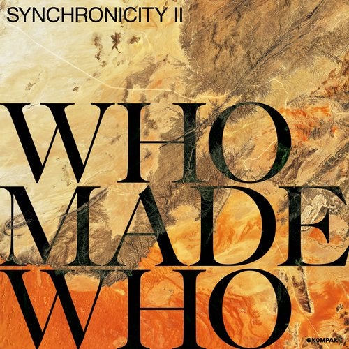 image cover: WhoMadeWho - Synchronicity II / KOMPAKT4272