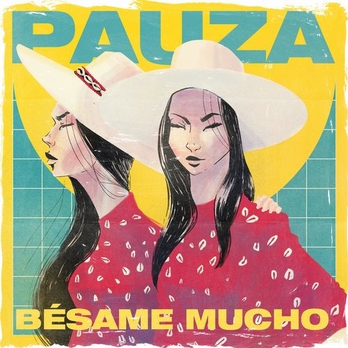 image cover: PAUZA - Bésame Mucho / GPM598BP