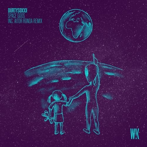 image cover: Durtysoxxx - Space Gods / WK003