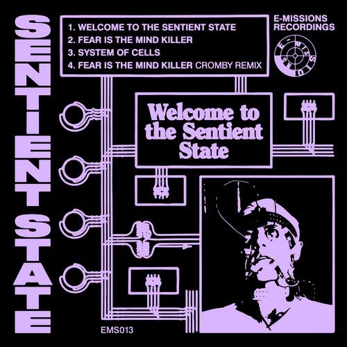 image cover: Sentient State - Welcome To The Sentient State / EMS013