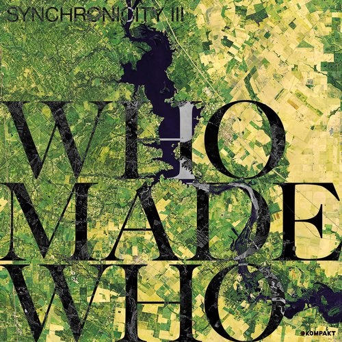 image cover: WhoMadeWho - Synchronicity III / KOMPAKT4273