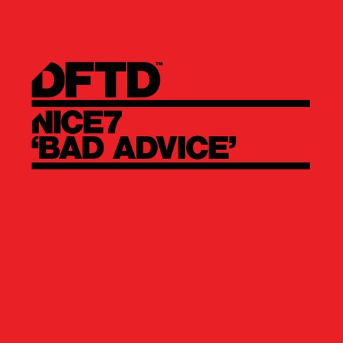 image cover: Nice7 - Bad Advice / DFTD