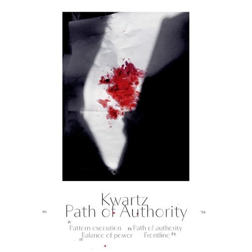image cover: Kwartz - Path of authority EP / PoleGroup
