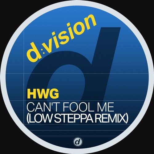 image cover: Low Steppa, HWG - Can't Fool Me (feat. HNY) [Low Steppa Remix] / BLV8063660