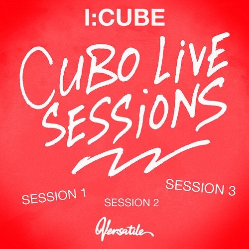 image cover: I:Cube - Cubo Live Sessions Vol 1 / VER130