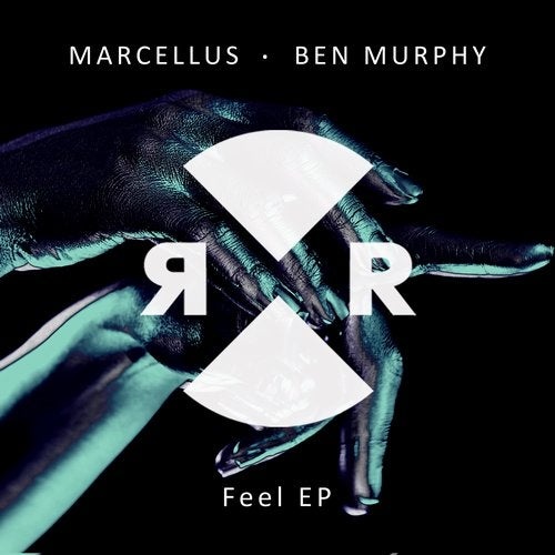 image cover: Marcellus (UK), Ben Murphy - Feel EP / RR2218
