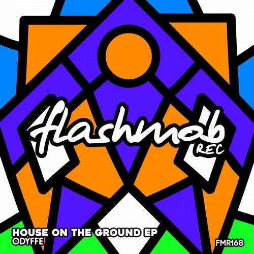 Download House On The Ground EP on Electrobuzz