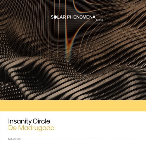 image cover: Insanity Circle - De Madrugada / SOLARD29