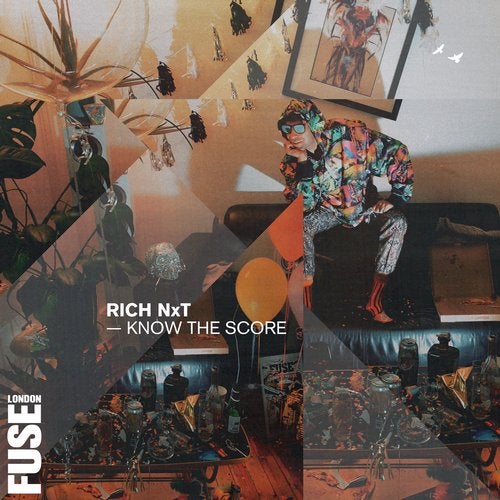 image cover: Rich NXT - Know The Score / FUSELP04